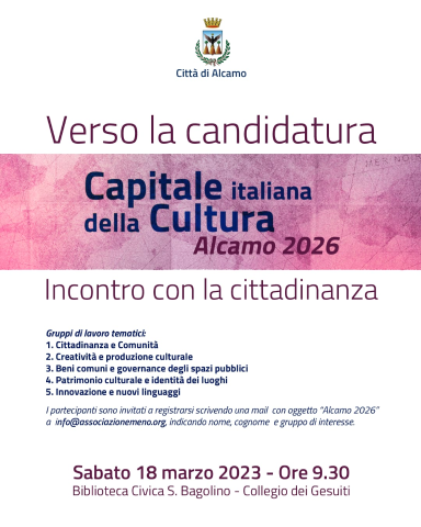 Alcamo " Candidatura Capitale Italiana della Cultura 2026