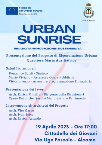 Progetto  rigenerazione urbana “URBAN SUNRISE”