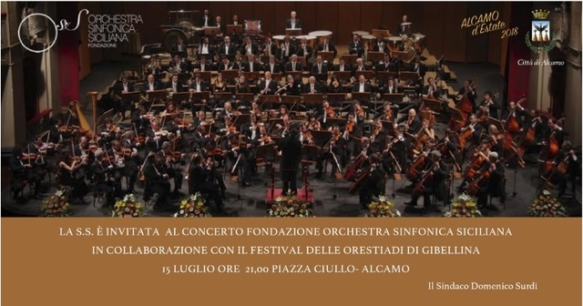 Concerto Orchestra Sinfonica Siciliana - Alcamo, 15 Luglio ore 21:00 Piazza Ciullo